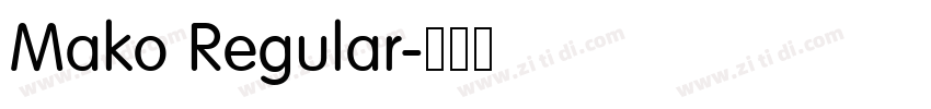 Mako Regular字体转换